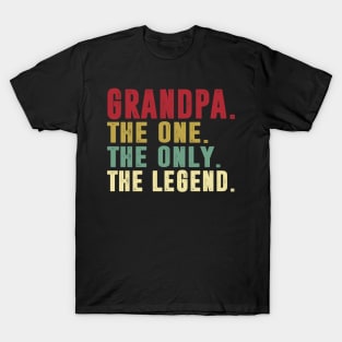 Grandpa - The One the only the legend Classic Father's Day Gift Dad T-Shirt